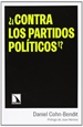Portada del libro ¿¡Contra los partidos políticos!?