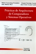 Portada del libro Prácticas de Arquitectura de Computadores y Sistemas Operativos