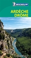 Portada del libro Ardèche Drôme (Le Guide Vert)
