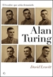 Portada del libro Alan Turing. El hombre que sabía demasiado