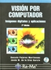 Portada del libro Visión por computador. Imágenes Digitales y Aplicaciones. 2ª Edición