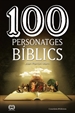Portada del libro 100 personatges bíblics