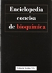 Portada del libro Enciclopedia concisa de bioquímica
