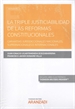 Portada del libro La triple justiciabilidad de las reformas constitucionales (Papel + e-book)
