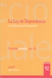 Portada del libro La Ley de la Dependencia y su aplicación en Extremadura: Intenciones y Realidades