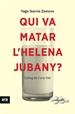 Portada del libro Qui va matar l'Helena Jubany?