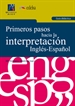 Portada del libro Primeros pasos hacia la interpretación Inglés-Español. Guía didáctica