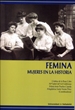 Portada del libro Fémina. Mujeres En La Historia