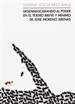Portada del libro Desenmascarando al poder en el teatro breve y mínimo de José Moreno Arenas