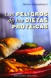 Portada del libro Los peligros de las dietas proteicas
