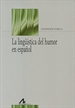 Portada del libro La lingüística del humor en español