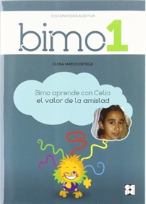 Portada del libro BIMO 1. (Discapacidad auditiva). Valor de la amistad