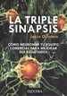 Portada del libro La Triple Sinapsis