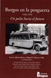 Portada del libro Burgos en la posguerra 1940-1950. Un pulso hacia el futuro