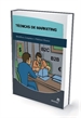Portada del libro Técnicas de marketing: identificar, conquistar y fidelizar clientes