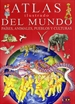 Portada del libro Atlas Ilustrado Del Mundo, Países, Animales, Pueblos Y Culturas