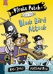 Portada del libro Pirate Patch and the Black Bird Attack