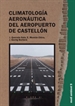 Portada del libro Climatología aeronáutica del aeropuerto de Castellón