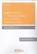 Portada del libro Ciberataques y ciberseguridad en la escena internacional Express (Papel + e-book)
