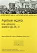 Portada del libro Argentina en exposición: ferias y exhibiciones durante los siglos XIX y XX
