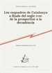 Portada del libro Les Esquadres de Catalunya a finals del segle XVIII: de la prosperitat a la decadència