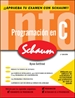 Portada del libro Programacion en C. Serie Schaum 2 Edicion revisada