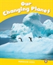Portada del libro Level 6: Our Changing Planet Clil