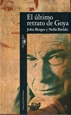 Portada del libro El último retrato de Goya