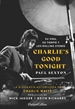 Portada del libro Charlie's Good Tonight. Su vida, su tiempo y los Rolling Stones