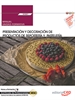 Portada del libro Manual. Presentación y decoración de productos de repostería y pastelería (UF0821). Certificados de profesionalidad. Operaciones básicas de pastelería (HOTR0109)