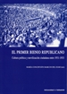 Portada del libro Primer Bienio Republicano, El. Cultura Política Y Movilización Ciudadana Entre 1931-1933
