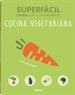 Portada del libro Superf cil cocina vegetariana