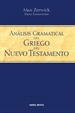 Portada del libro Análisis gramatical del griego del Nuevo Testamento