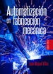Portada del libro Automatización En Fabricación Mecánica