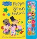 Portada del libro Peppa Pig. Libro con sonidos - Peppa Pig y el gran festival