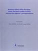 Portada del libro América Latina-Unión Europea / Unión Europea-América Latina: integración regional y birregionalismo