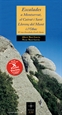 Portada del libro Escalades a Montserrat, el Cairat i Sant Llorenç del Munt i l'Obac (X Premi Vèrtex)