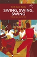 Portada del libro Swing, swing, swing