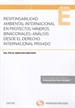 Portada del libro Responsabilidad ambiental internacional en proyectos mineros binacionales: Ánalisis desde el Derecho Internacional Privado (Papel + e-book)