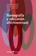 Portada del libro Pornografía y educación afectivosexual