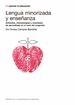 Portada del libro Lengua minorizada y enseñanza: actitudes, metodologías y resultados de aprendizaje en el caso del aragonés