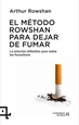 Portada del libro El método Rowshan para dejar de fumar