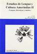 Portada del libro Estudios de lengua y cultura amerindias II. Lenguas, literaturas y medios