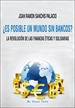 Portada del libro ¿Es posible un mundo sin bancos?
