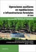 Portada del libro Operaciones auxiliares en repoblaciones e infraestructuras forestales