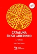 Portada del libro Cataluña en su laberinto 2ª Edición