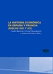 Portada del libro La historia económica en España y Francia (siglos XIX y XX)