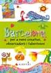 Portada del libro Barcelona per a nens creatius, observadors i talentosos