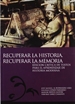 Portada del libro Recuperar la historia, recuperar la memoria: edición crítica de textos para el aprendizaje de la historia moderna