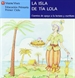 Portada del libro La Isla De La Tia Lola (serie Azul)